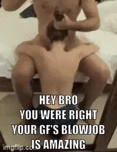 i told my bro my fresh gf oral sheer pleasure was impressive
