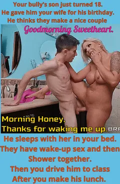 your bully gives your wife to his spn for his birthday. your still in chastity and he fucks her every day.